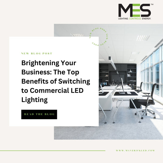 Brightening Your Business: The Top Benefits of Switching to Commercial LED Lighting