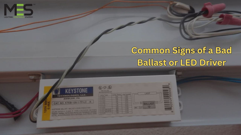 Common Signs of a Bad Ballast (or LED Driver): Troubleshooting Tips & Replacement Guide