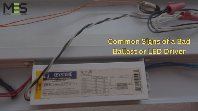Common Signs of a Bad Ballast (or LED Driver): Troubleshooting Tips & Replacement Guide