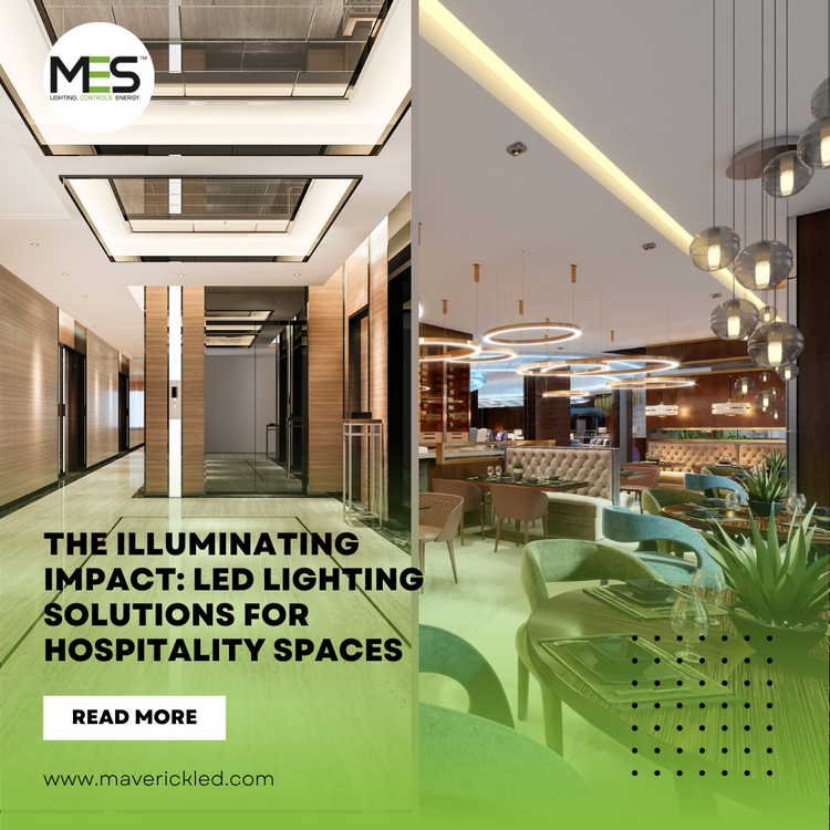The Illuminating Impact: LED Lighting Solutions for Hospitality Spaces